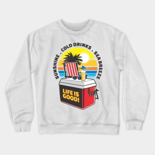 Sunshine Cold Drink Beach Vacation Crewneck Sweatshirt